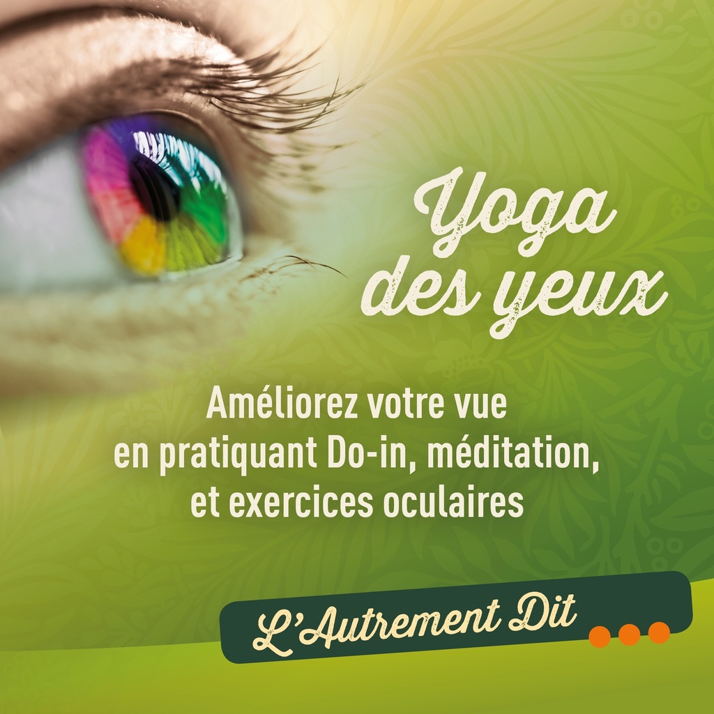 Atelier yoga des yeux