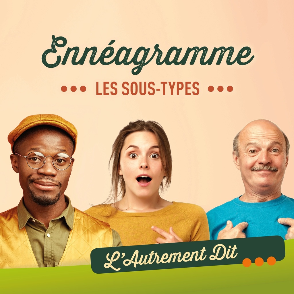 Découverte de son sous-type en ennéagramme